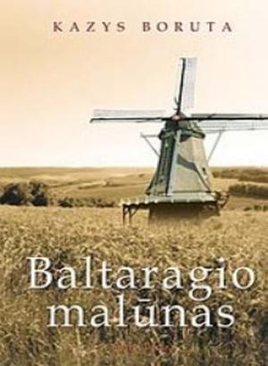 Whitehorn's Windmill by Kazys Boruta