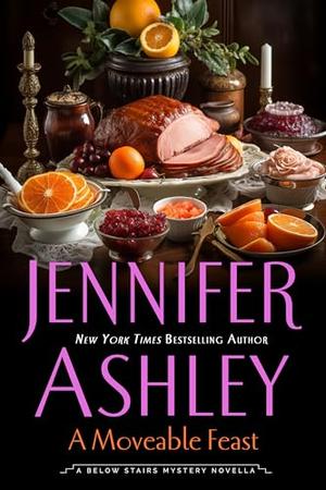 A Moveable Feast (A Below Stairs Mystery #7.6)
