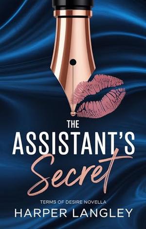 The Assistant's Secret: A Fake Dating Billionaire Romance by Harper Langley