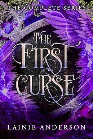 The First Curse: The Complete Series by Lainie Anderson
