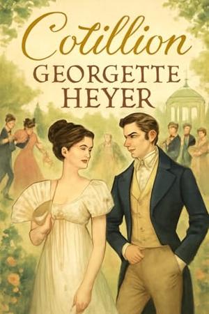 Cotillion by Georgette Heyer