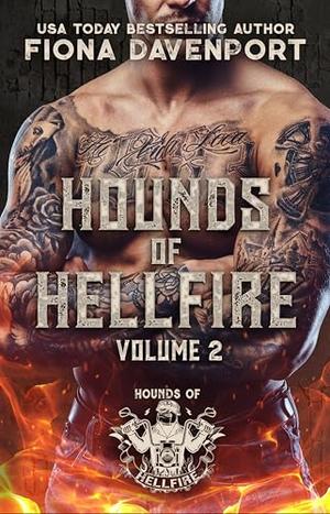 Hounds of Hellfire MC: Volume 2: Three Hounds of Hellfire MC Standalones by Fiona Davenport