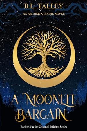 A Moonlit Bargain by B.L. Talley