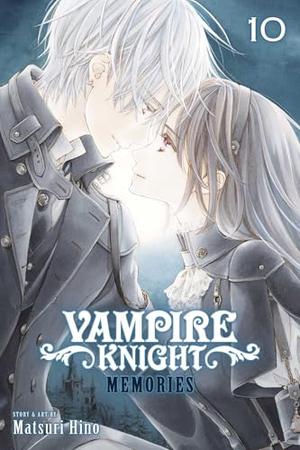 Vampire Knight: Memories, Vol. 10 by Matsuri Hino
