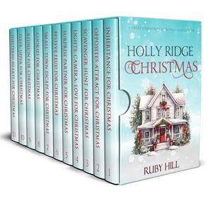 Holly Ridge Christmas: A Sweet Christmas Romance Collection by Ruby Hill