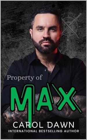 Property of Max by Carol Dawn