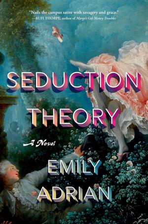 Seduction Theory by Emily Adrian