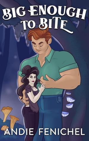 Big Enough to Bite (Harmony Glen #2)