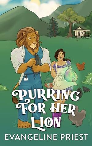Purring for Her Lion: Harmony Glen by Evangeline Priest