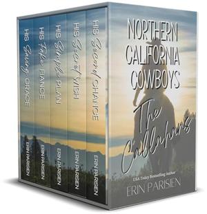 Northern California Cowboys Collection: The Callahans by Erin Parisien