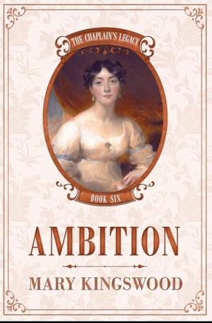 Ambition by Mary Kingswood