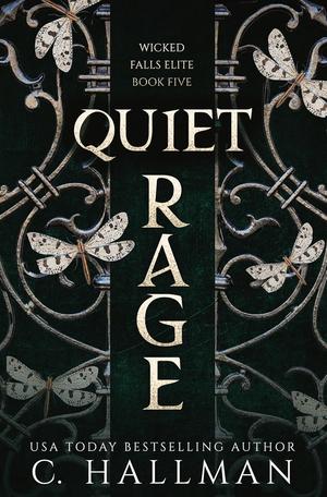 Quiet Rage by C. Hallman