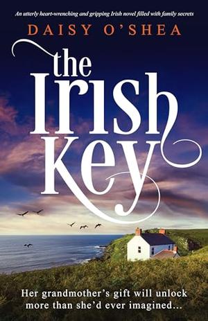 The Irish Key by Daisy O'Shea