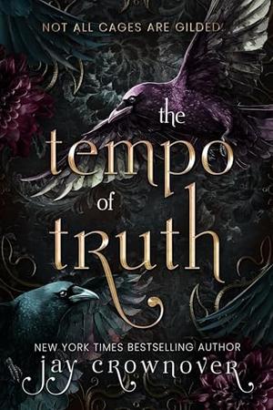 The Tempo of Truth by Jay Crownover