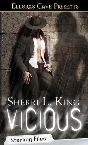 Vicious by Sherri L. King