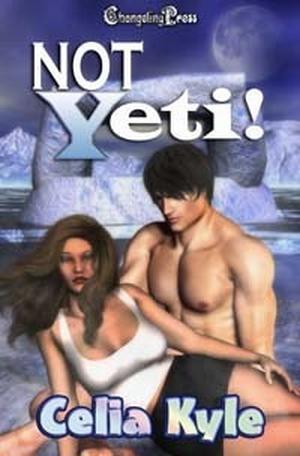 Not Yeti! (Yeti #4)