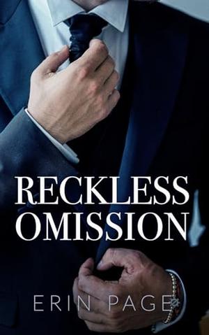Reckless Omission by Erin Page