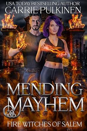 Mending Mayhem by Carrie Pulkinen