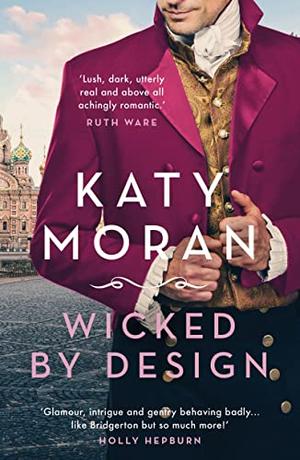 Wicked by Design by Katy Moran