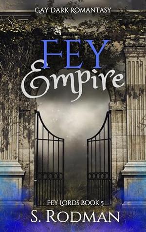 Fey Empire (Fey Lords #5)