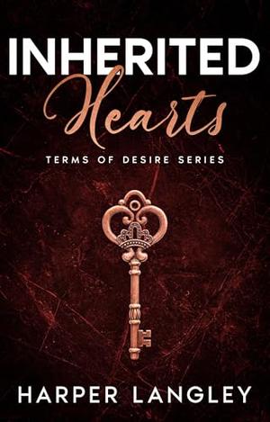 Inherited Hearts: An Enemies-to-Lovers Small-Town Billionaire Romance by Harper Langley