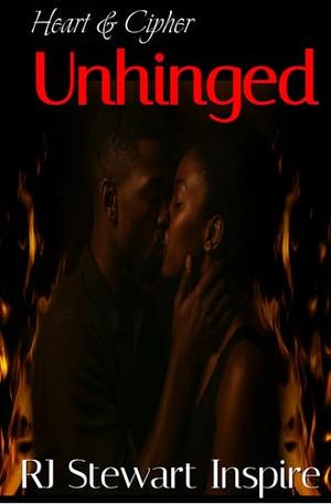Unhinged (Heart & Cipher #4)
