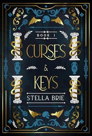 Curses & Keys by Stella Brie