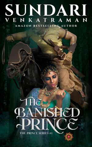 The Banished Prince by Sundari Venkatraman