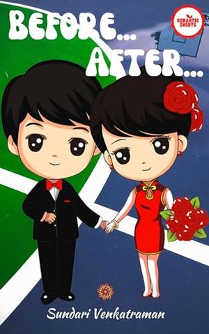 Before... After... (Romantic Shorts #12)