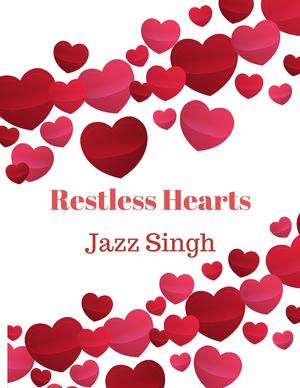 Restless Hearts by Jazz Singh