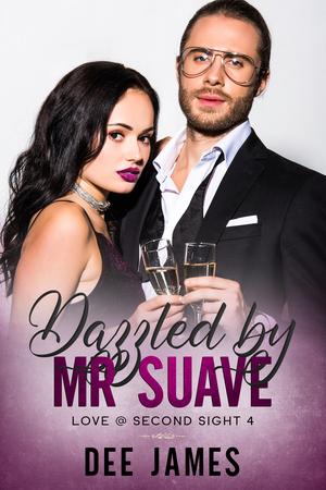 Dazzled by Mr Suave (Love @ Second Sight #4)