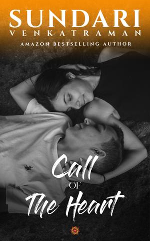 Call of the Heart by Sundari Venkatraman