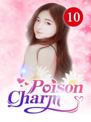 Poison Charm 10: Subtle Rejection by Mobo Reader, Qing Han