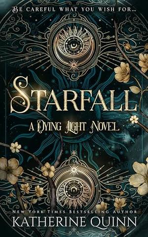 Starfall by Katherine Quinn