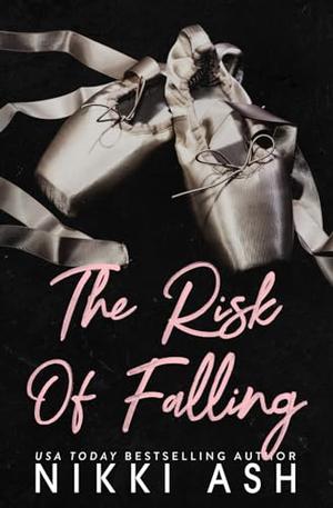 The Risk of Falling by Nikki Ash