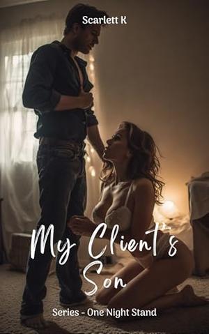 My Client’s Son by Scarlett K