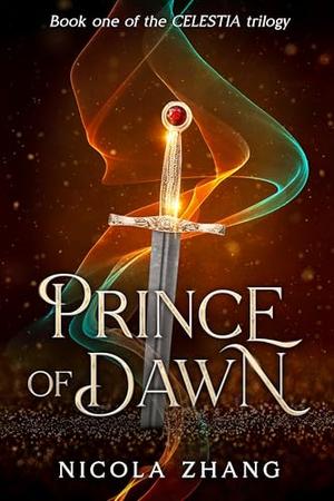Prince of Dawn (The Celestia Trilogy #1)