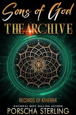 Sons of God: The Archive by Porscha Sterling