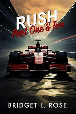 Rush (Pitstop #3)