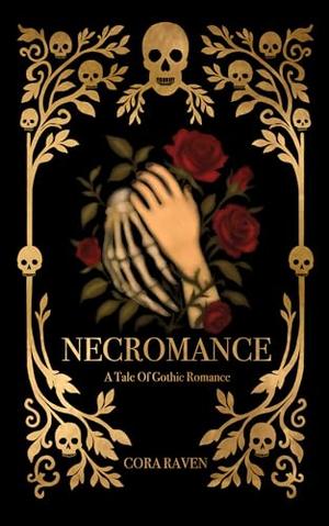 Necromance by Cora Raven
