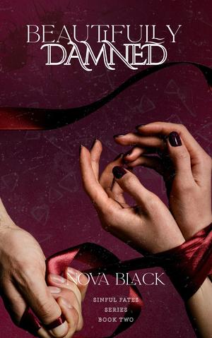 Beautifully Damned by Nova Black