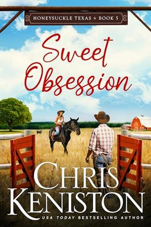 Sweet Obsession (Honeysuckle, Texas #5)