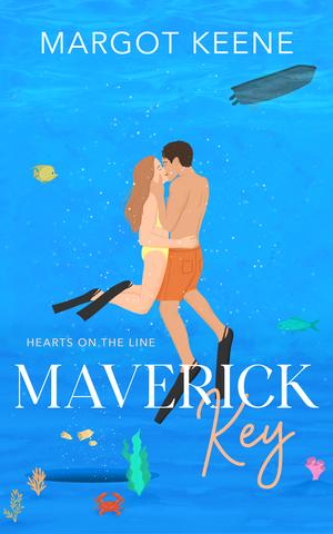 Maverick Key: Hearts on the Line by Margot Keene