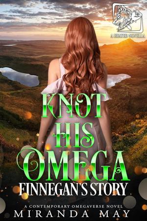 Knot His Omega (Heated #5.5)