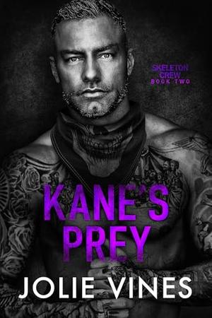Kane's Prey (Skeleton Crew #2)