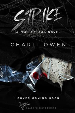Strike by Charli Owen