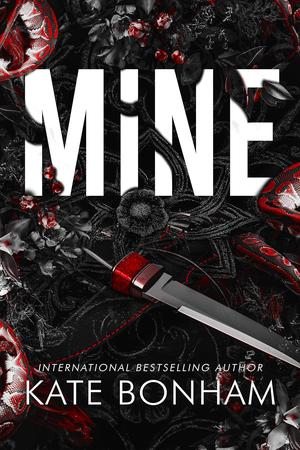 Mine by Kate Bonham