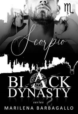 Scorpio (Black Dynasty #5)