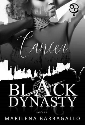 Cancer (Black Dynasty #6)