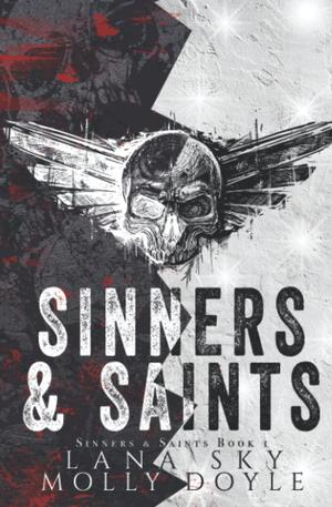 Sinners & Saints by Lana Sky, Molly Doyle